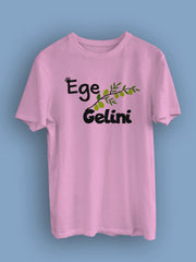 Ege Gelini (Tişört)