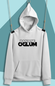 Banane Oglum (Üniseks  Kapüşonlu)