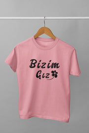Bizim Gız (Üniseks Çocuk Tişörtü)