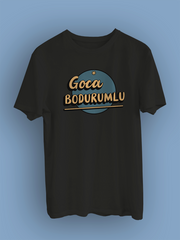 Goca Bodurumlu (Üniseks Tişört)