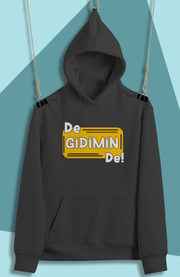 De Gidimin De(Kapüşonlu)
