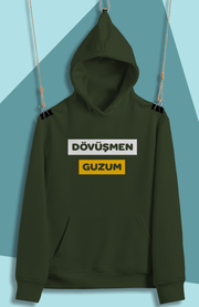 Dövüşmen Guzum(Üniseks Kapüşonlu)