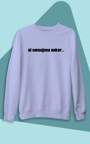 Bi Mesajıma Bakar (Üniseks Kapüşonsuz)