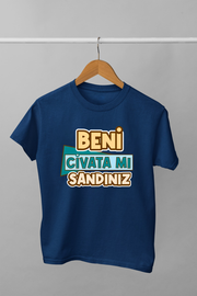 Beni Civata mı Sandınız (Uniseks Çocuk Tişört)