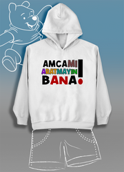 Amcamı Aratmayın Bana (Üniseks Çocuk Kapüşonlu)