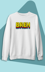 Breh (Üniseks kapüşonsuz)