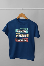 Yüzmeyi Bilmem Ama Çok Pis Gemiler Yakarım (Uniseks Çocuk Tişört)