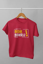 Gidik Gideriz (Üniseks  Çocuk Tişört)